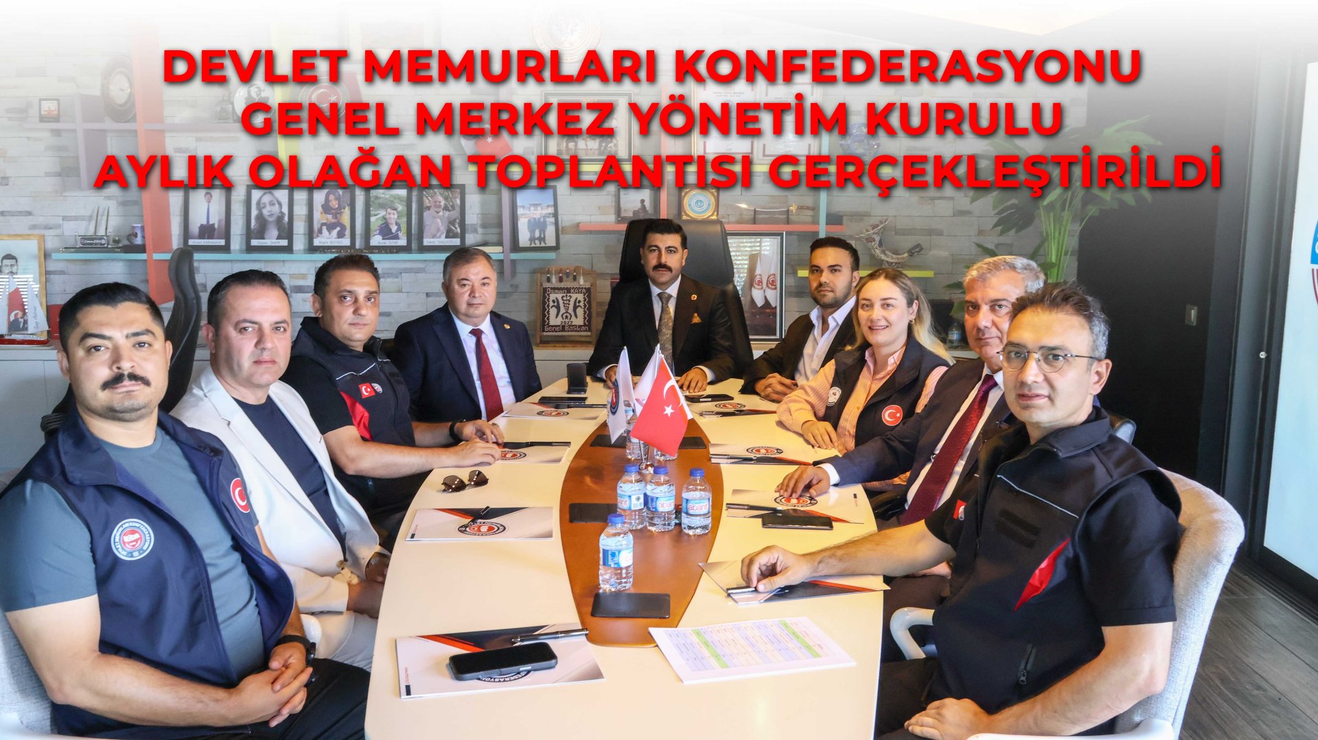 DEVLET MEMURLARI KONFEDERASYONU GENEL MERKEZ YÖNETİM KURULU  AYLIK OLAĞAN TOPLANTISI GERÇEKLEŞTİRİLDİ